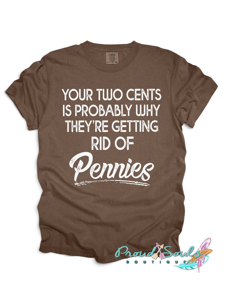 Your Two Cents Tee PO