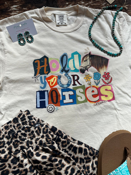 Hold Your Horses Tee RTS