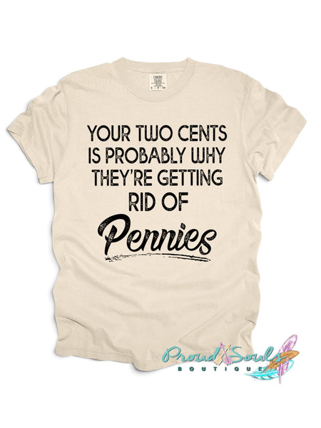 Your Two Cents Tee PO