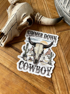 Simmer Down Cowboy Sticker