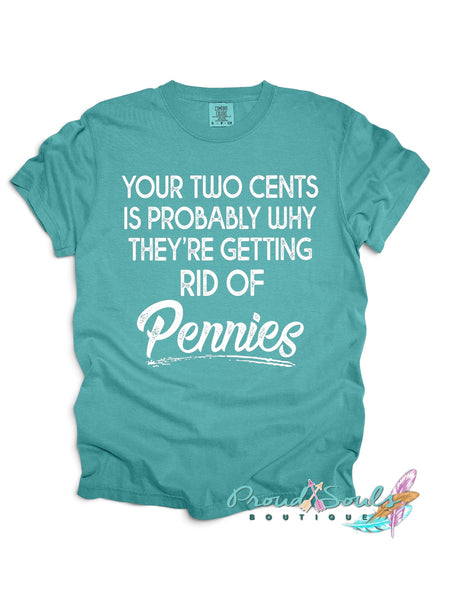 Your Two Cents Tee PO