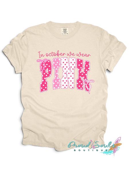 In October We Wear Pink Polka Dot Tee PO